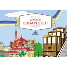 Színezd ki Budapestet!     8.95 + 1.95 Royal Mail